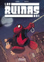 LAS RUINAS #01 I Ortiz, Adri I Adriano Ortiz García I 9788409230457