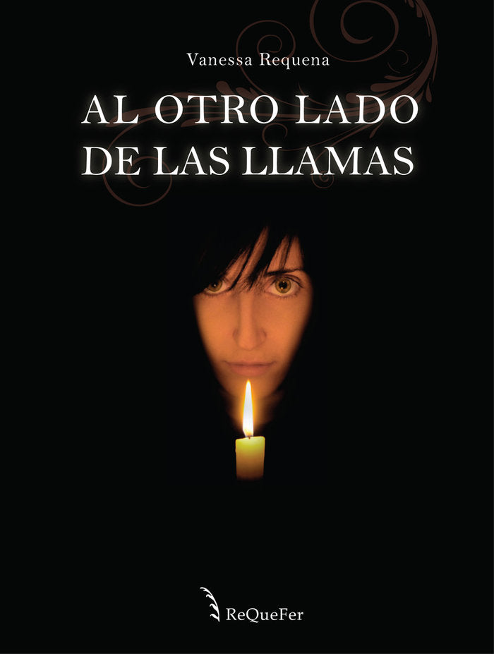 AL OTRO LADO DE LAS LLAMAS I Requena Fernández, Vanessa I Vanessa Requena Fernández I 9788409295784 Imagen principal del producto