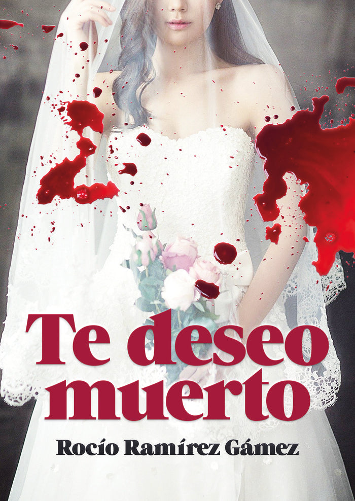 TE DESEO MUERTO - 9788409304042 Imagen principal del producto