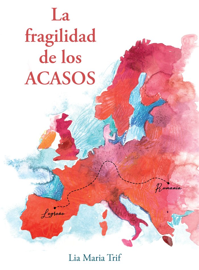LA FRAGILIDAD DE LOS ACASOS I Trif, Lia María I Maria Trif Jit I 9788409337446 Imagen principal del producto