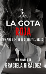 LA GOTA ROJA I Giráldez, Graciela I Vanessa Requena Fernández I 9788409426591