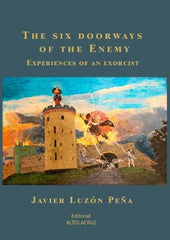THE SIX DOORWAYS OF THE ENEMY - 9788409431373