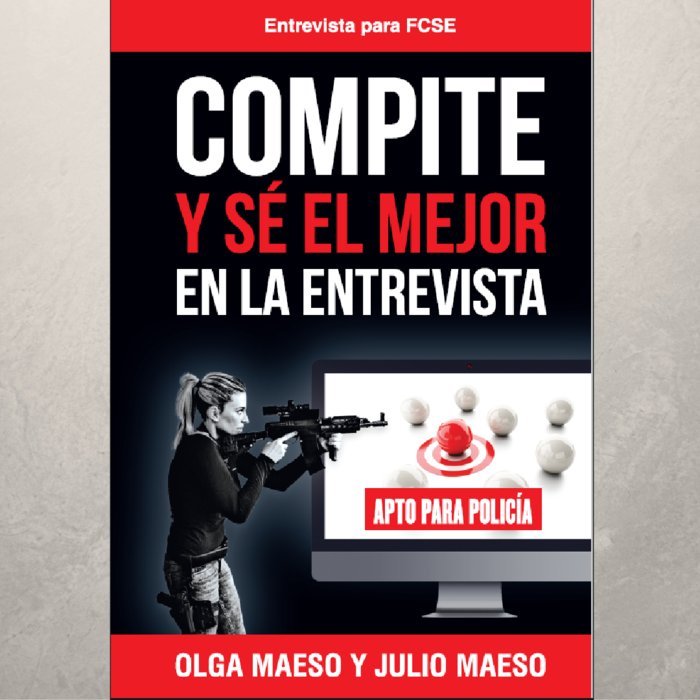 COMPITE Y SÉ EL MEJOR EN LA ENTREVISTA I Maeso Bucher, Olga Beatriz I Olga Beatriz Maeso Bucher I 9788409448005 Imagen principal del producto