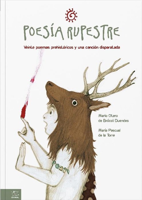 POESÍA RUPESTRE I Otero Rodríguez, Mario I Ana Priscilla Santos Martín I 9788409451319