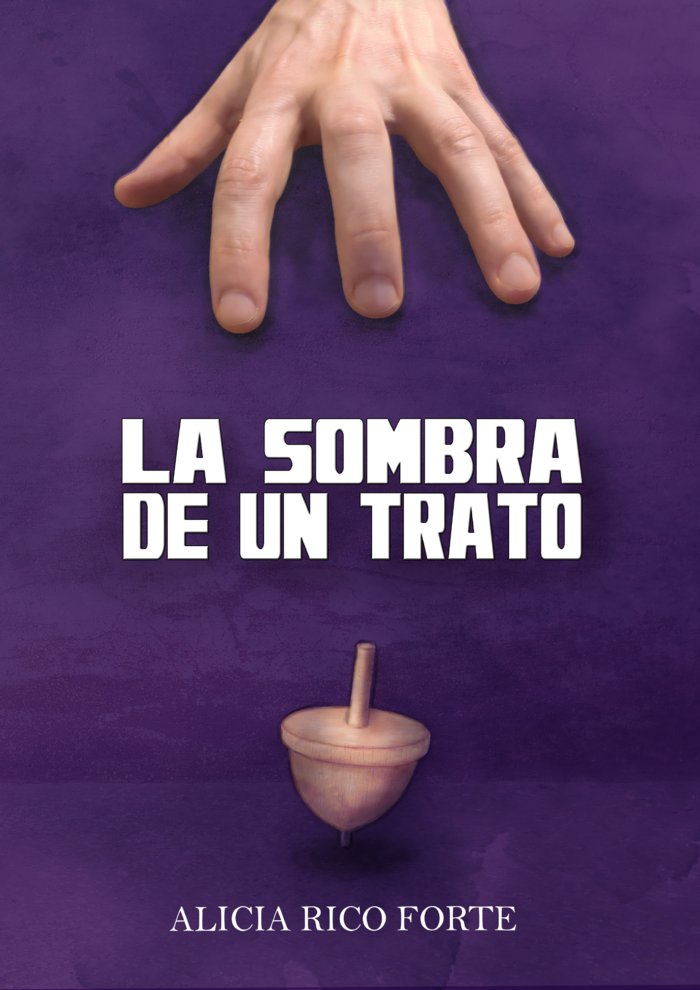 LA SOMBRA DE UN TRATO I Rico Forte, Alicia I Alicia Rico Forte I 9788409451791 Imagen principal del producto