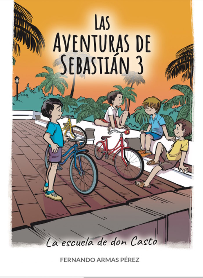 LAS AVENTURAS DE SEBASTIÁN 3 I Armas Pérez, Fernando I Fernando Armas Pérez I 9788409512379 Imagen principal del producto