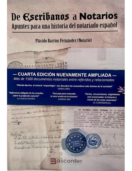 DE ESCRIBANOS A NOTARIOS 4ª ED - 9788409557226