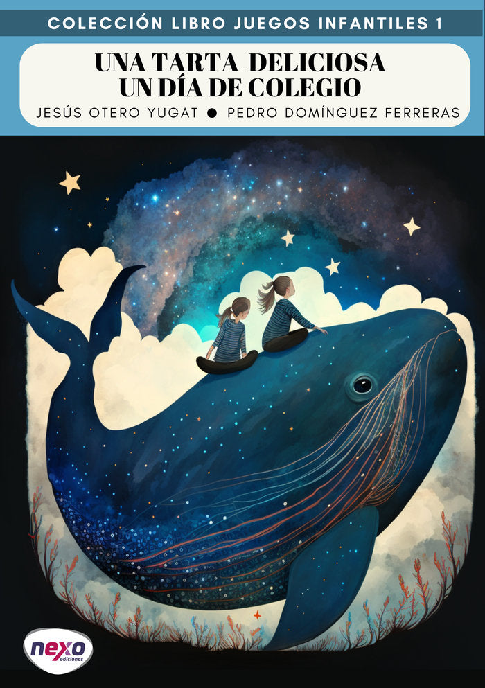 UNA TARTA DELICIOSA - DÍA DE COLEGIO I Otero Yugat, Jesús;Domínguez Ferreras, Pedro I Montserrat Cerdá Palop I 9788409562855 Imagen principal del producto