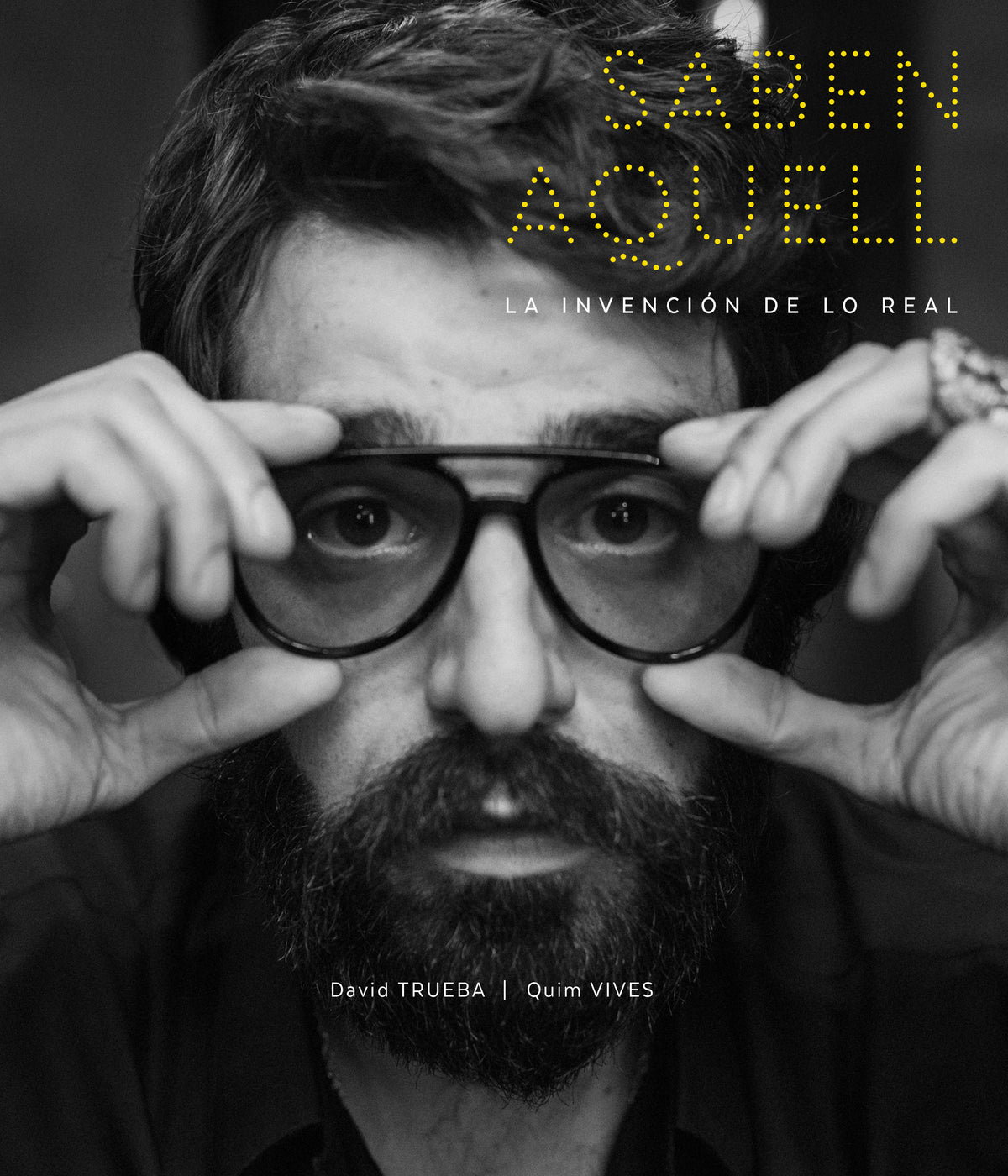 Saben Aquell: La Invención de lo Real. Quim Vives (RM Verlag, S.L) 9788409573318