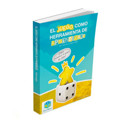 EL JUEGO COMO HERRAMIENTA DE APRENDIZAJE - 9788409576333