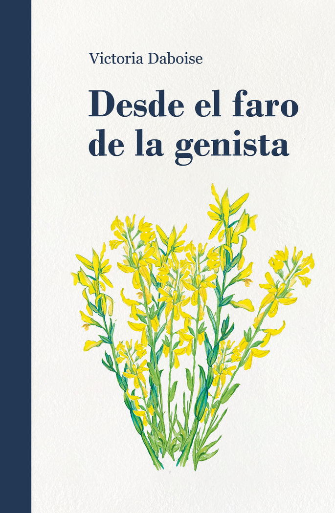 DESDE EL FARO DE LA GENISTA I Daboise Gabarda, Victoria I Victoria Daboise Gabarda I 9788409600182 Imagen principal del producto