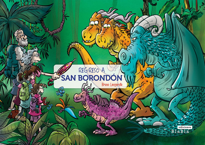 REGRESO A SAN BORONDÓN I Lanzarote Pérez, Bruno I Bruno Lanzarote Pérez I 9788409602063 Imagen principal del producto