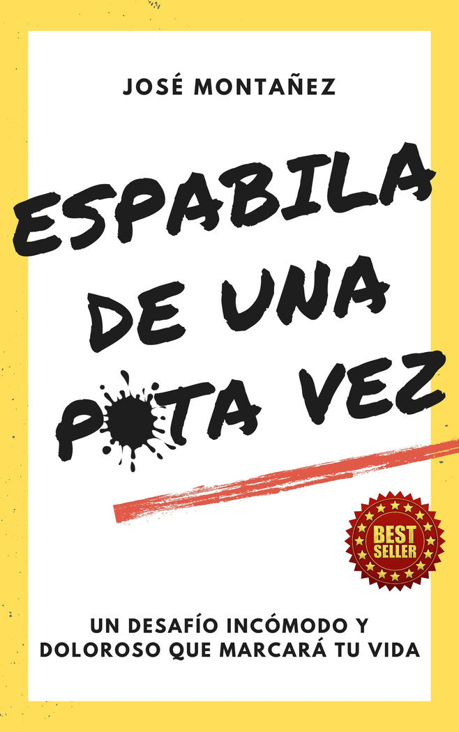 ESPABILA DE UNA PUTA VEZ I Montañez, José I José Montañez I 9788409602971 Imagen principal del producto