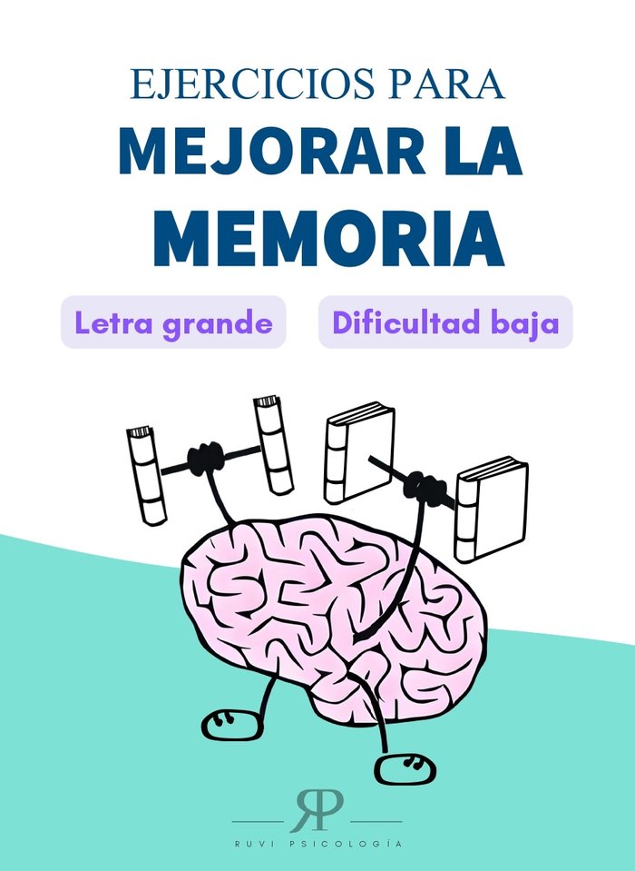 EJERCICIOS PARA MEJORAR LA MEMORIA I Ruiz Fuentes, Sergio I Sergio Ruiz Fuentes I 9788409606184 Imagen principal del producto