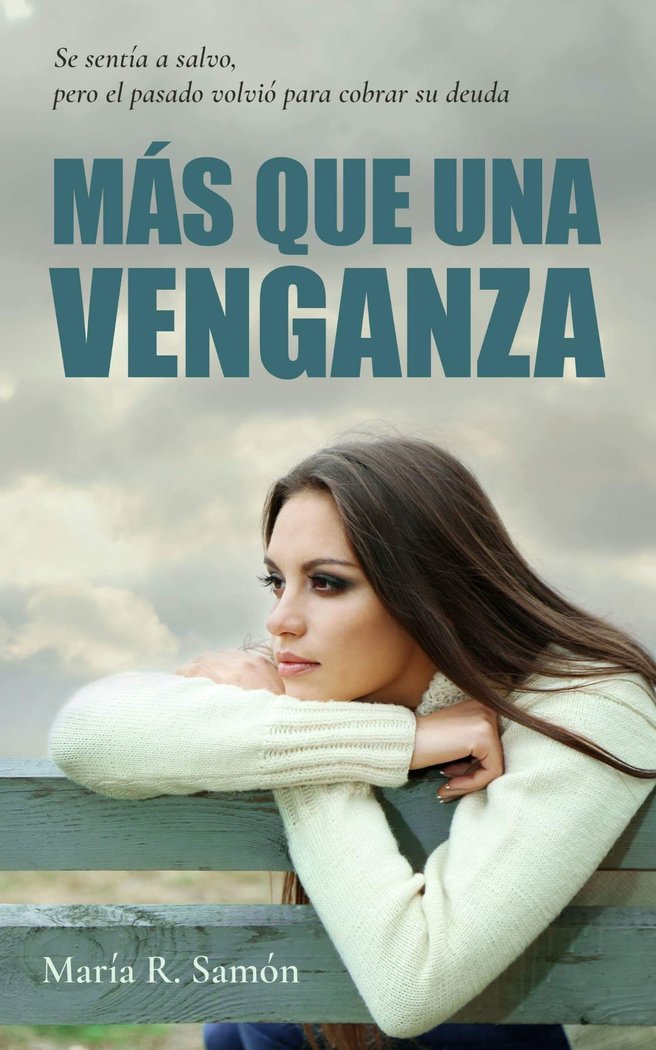 MÁS QUE UNA VENGANZA I Samón, María R I María Roser Samón Terns I 9788409612833