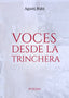 VOCES DESDE LA TRINCHERA I Bubí Morgades, Agustí I Agustí Bubí Morgades I 9788409621200