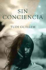 SIN CONCIENCIA - 9788409638727