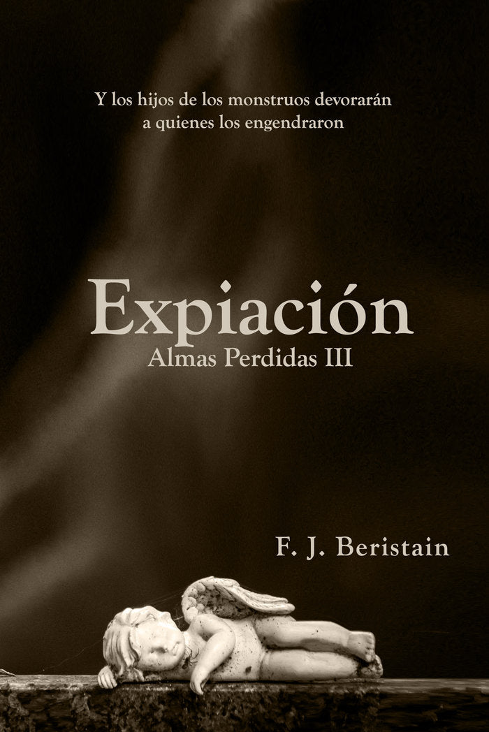 EXPIACIÓN I Beristain Labaca, Francisco Javier I Francisco Javier Beristain Labaca I 9788409648061 Imagen principal del producto