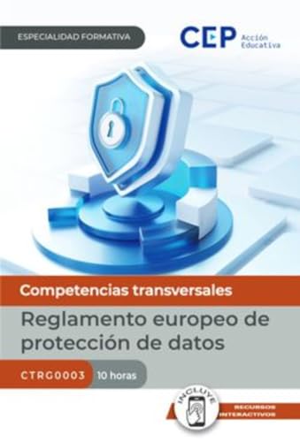 Manual. Reglamento europeo de protección de datos (CTRG0003). Especialidades formativas Imagen principal del producto