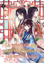 LA TEJEDORA QUE URDE UNA HISTORIA DE AMOR CIEGO 2 | Kobayakawa, Mahiro | 9788410020184 (Monogatari novels) Imagen principal del producto