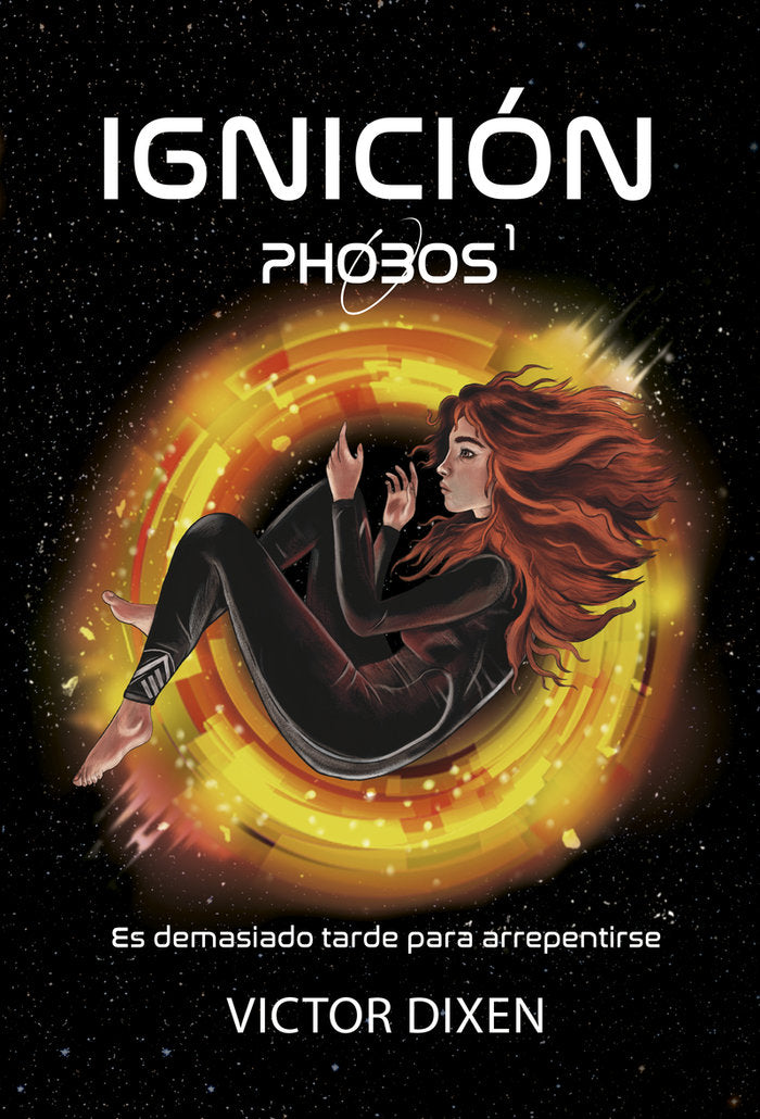 PHOBOS 1 IGNICION | Dixen,victor | 9788410020276 (Monogatari novels) Imagen principal del producto