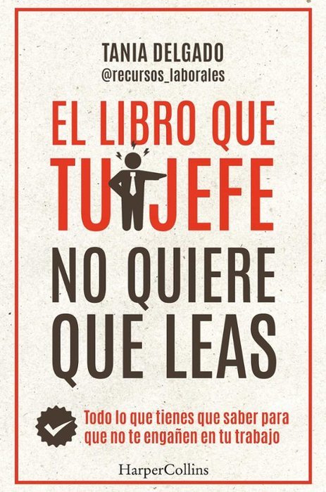 EL LIBRO QUE TU JEFE NO QUIERE QUE LEAS - 9788410021976 Imagen principal del producto