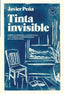Tinta invisible: Sobre la pérdida, la escritura y el poder transformador de las historias. (Blackie Books) 9788410025110
