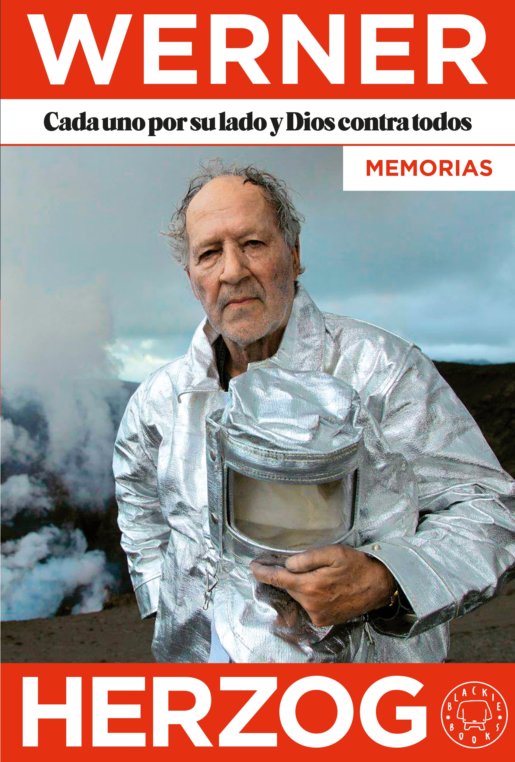 Cada uno por su lado y Dios contra todos. Memorias. (Blackie Books) 9788410025127 Imagen principal del producto