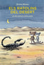 Els ratolins del desert: Un melodrama ratolinesc (Blackie Books) 9788410025783