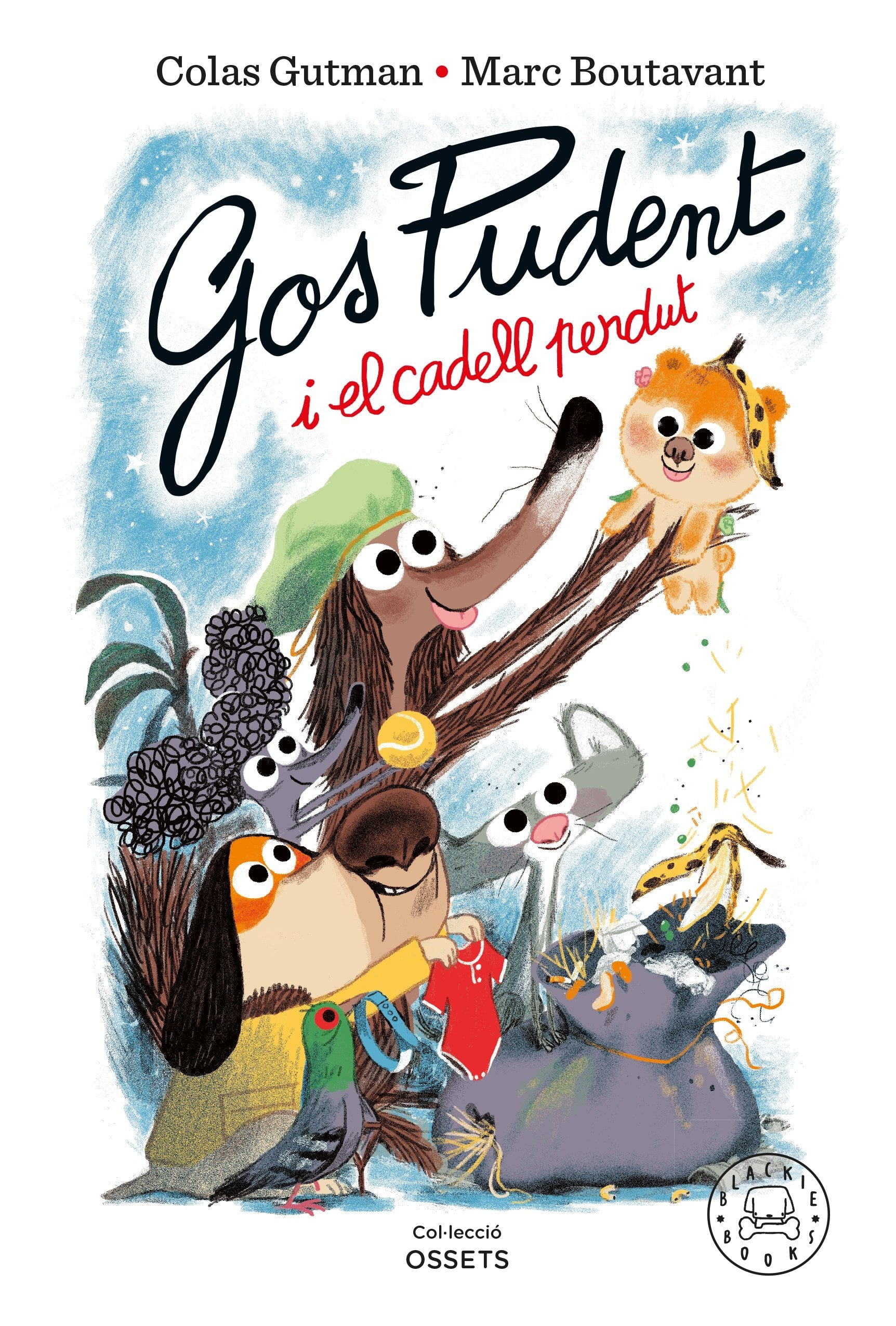 Gos Pudent i el cadell perdut (Blackie Books) 9788410025837