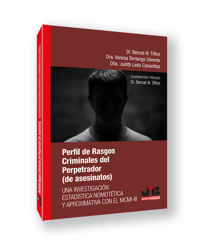 PERFIL DE RASGOS CRIMINALES DEL PERPETRADOR DE ASESINATOS - 9788410044081