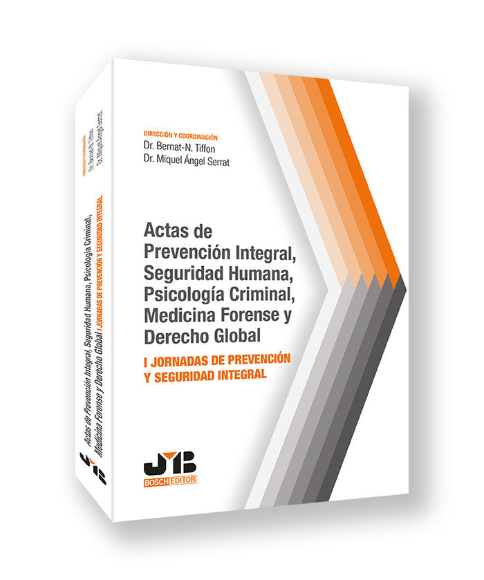 ACTAS DE PREVENCION INTEGRAL SEGURIDAD HUMANA PSICOLOGIA C - 9788410044586