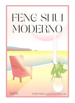 FENG SHUI MODERNO I Tan, Cliff;Lee, Dura I BLUME (Naturart) I 9788410048058 Imagen principal del producto