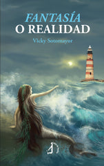 FANTASIA O REALIDAD | Sotomayor,vicky | 9788410058743 (Talon de aquiles)