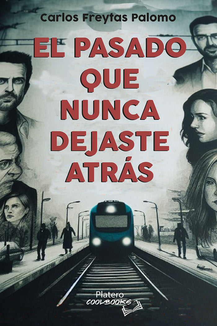 EL PASADO QUE NUNCA DEJASTE ATRAS - 9788410062276 Imagen principal del producto