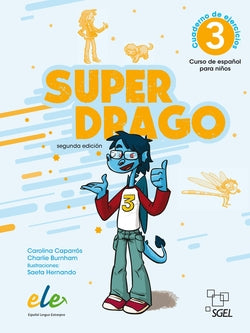 Superdrago 3 Cuaderno de Ejercicios | SGEL | 9788410071100