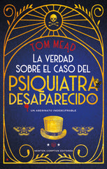 VERDAD SOBRE EL CASO DEL PSIQUIATRA DESAPARECIDOLA - 9788410080362
