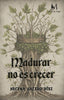 MADURAR NO ES CRECER | Valero,helena | 9788410102194 (Ediciones con m de mujer)