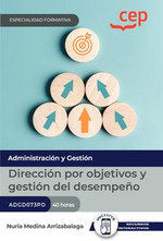 Manual. Dirección por objetivos y gestión del desempeño (ADGD073PO). Especialidades formativas