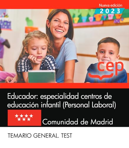 Educador: especialidad centros de educación infantil (Personal Laboral). Comunidad de Madrid. Temario General. Test Imagen principal del producto