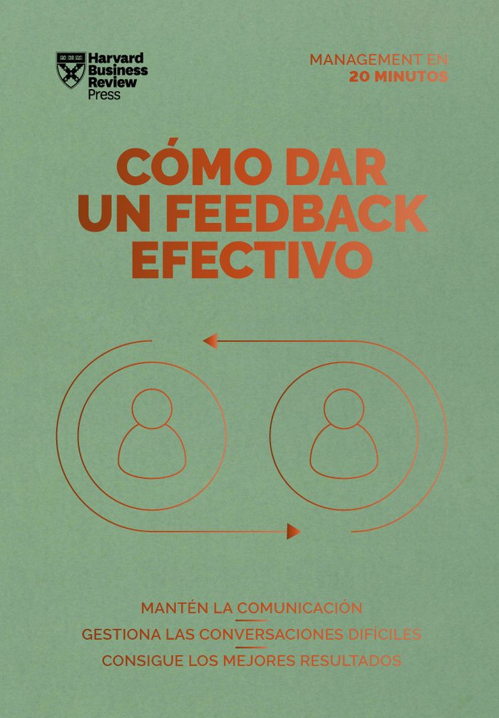 COMO DAR UN FEEDBACK EFECTIVO | | REVERTE MANAGEMENT HARVARD | 9788410121010