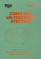 COMO DAR UN FEEDBACK EFECTIVO | | REVERTE MANAGEMENT HARVARD | 9788410121010