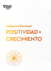 POSITIVIDAD Y CRECIMIENTO | AA,VV | REVERTE MANAGEMENT HARVARD | 9788410121225