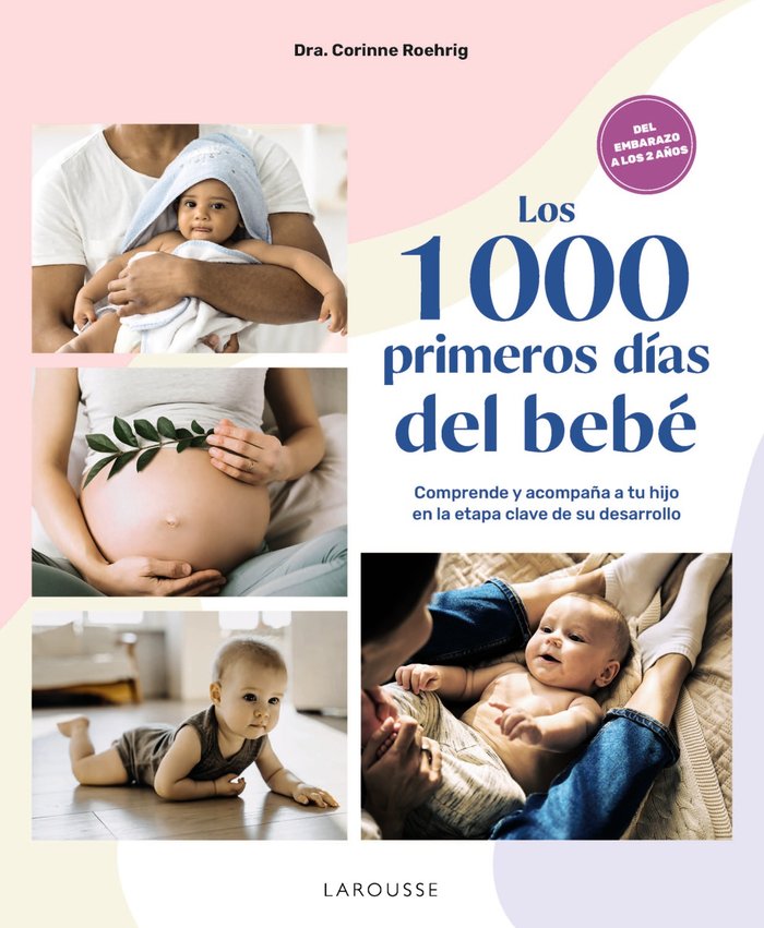 LOS 1000 PRIMEROS DIAS DEL BEBE - 9788410124042 Imagen principal del producto