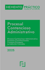 MEMENTO PRACTICO PROCESAL CONTENCIOSO ADMINISTRATIVO 2025 - 9788410128842