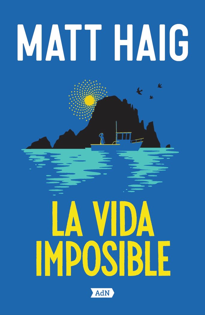 LA VIDA IMPOSIBLE | Haig, Matt | 9788410138469 (Adn alianza de novelas) Imagen principal del producto
