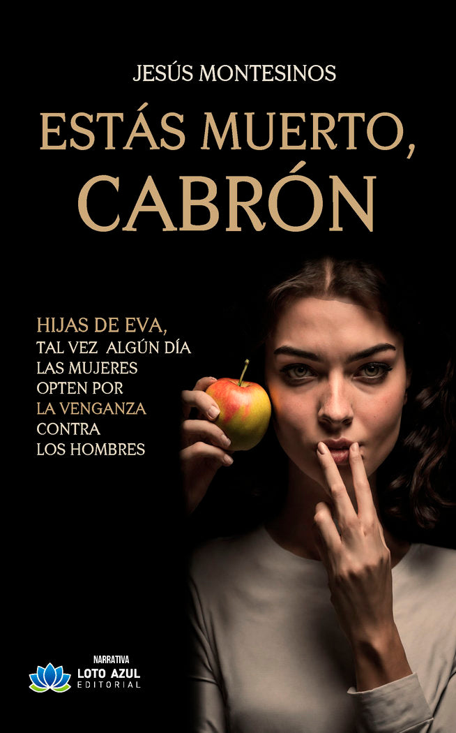 ESTAS MUERTO CABRON - 9788410162358 Imagen principal del producto