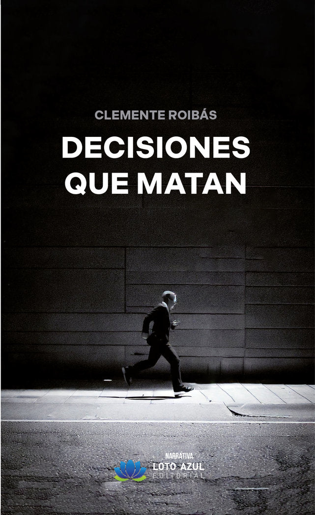 DECISIONES QUE MATAN - 9788410162853 Imagen principal del producto