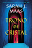 TRONO DE CRISTAL 1 NE | J, Maas,sarah | 9788410163706 (Hidra,editorial)