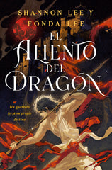 EL ALIENTO DEL DRAGON | Lee, Fonda/lee, Shannon | 9788410163973 (Hidra,editorial)